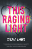 This_Raging_Light