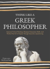 Think_Like_a_Greek_Philosopher