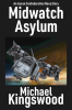 Midwatch_Asylum