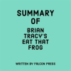 Summary_of_Brian_Tracy_s_Eat_That_Frog_