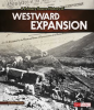 A_Primary_Source_History_of_Westward_Expansion