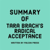 Summary_of_Tara_Brach_s_Radical_Acceptance