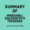 Summary_of_Marshall_Goldsmith_s_Triggers