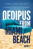 Oedipus_from_Miami_Beach