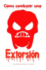 Extorsi__n__C__mo_Combatir_la_Extorsi__n