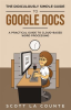 The_Ridiculously_Simple_Guide_to_Google_Docs