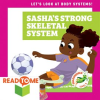 Sasha_s_Strong_Skeletal_System