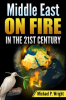 Middle_East_on_Fire_in_the_21st_Century