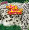 My_Fur_Is_Thick_and_Spotted__Snow_Leopard_