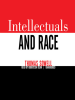 Intellectuals_and_Race