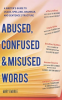 Abused__Confused__and_Misused_Words