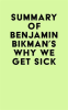 Summary_of_Benjamin_Bikman_s_Why_We_Get_Sick