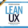 Lean_UX__Designing_Great_Products_with_Agile_Teams