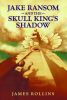 Jake_Ransom_and_the_Skull_King_s_shadow