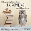 101_Amazing_Facts_about_J_K__Rowling