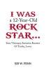 I_Was_a_12-Year-Old_Rock_Star
