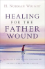 Healing_for_the_Father_Wound