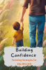 Building_Confidence__Parenting_Strategies_for_Kids_With_Ocd