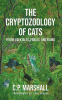 The_Cryptozoology_of_Cats