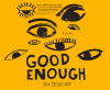 Good_Enough