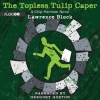 The_Topless_Tulip_Caper