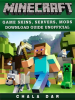 Minecraft_Game_Skins__Servers__Mods_Download_Guide_Unofficial