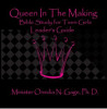 Queen_in_the_Making_Leaders_Guide