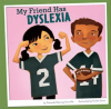 My_Friend_Has_Dyslexia