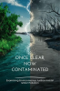 Once_Clear__Now_Contaminated__Examining_Environmental_Justice_Amidst_Water_Pollution