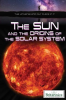 The_Sun_and_the_Origins_of_the_Solar_System