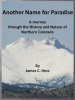 Another_Name_for_Paradise__A_Journey_through_the_History_and_Nature_of_Northern_Colorado