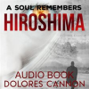 A_Soul_Remembers_Hiroshima