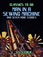 Man_in_a_Sewing_Machine_and_seven_more_stories