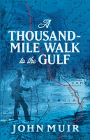 A_Thousand-Mile_Walk_to_the_Gulf__1916_
