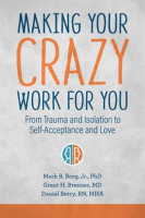 Making_Your_Crazy_Work_for_You