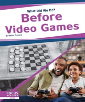 Before_Video_Games