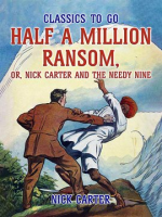 Half_a_Million_Ransom__or__Nick_Carter_and_the_needy_Nine