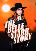 The_Belle_Starr_Story