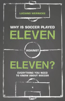 Why_Is_Soccer_Played_Eleven_Against_Eleven