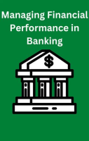 Managing_Financial_Performance_in_Banking