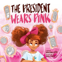 The_President_Wears_Pink