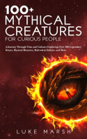 100__Mythical_Creatures_for_Curious_People