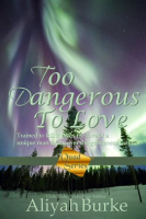 Too_Dangerous_to_Love