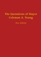 The_Quotations_of_Mayor_Coleman_A__Young