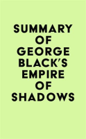 Summary_of_George_Black_s_Empire_of_Shadows