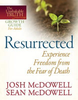 Resurrected--Experience_Freedom_from_the_Fear_of_Death