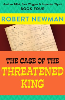 The_Case_of_the_Threatened_King