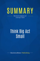 Summary__Think_Big_Act_Small