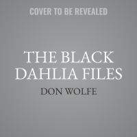 The_Black_Dahlia_Files