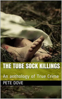 The_Tube_Sock_Killings__An_Anthology_of_True_Crime